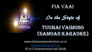 Tuumai Vaimoso - Fia Vaai (Samoan Karaoke) - Karaoke Bars & Productions Auckland