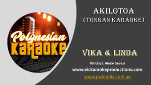 PK021 - Akiloto - Vika & Linda (Tongan Karaoke)