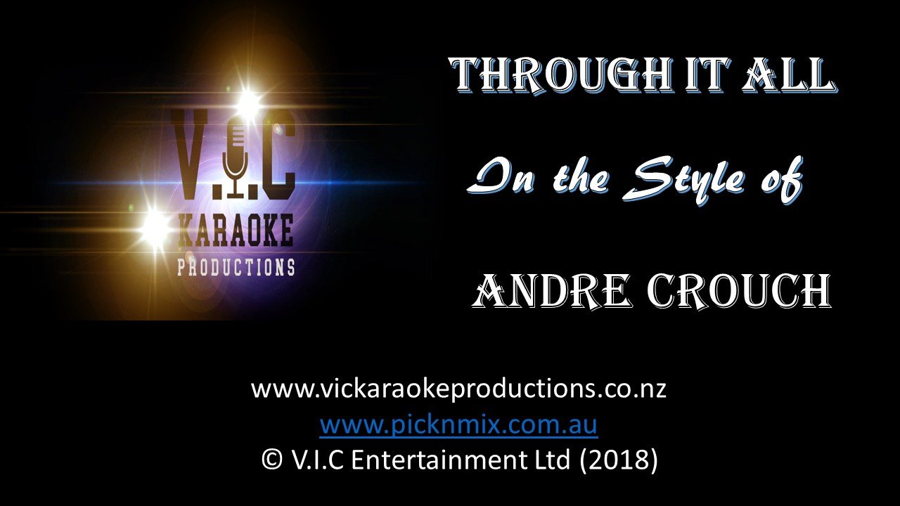 Andre Crouch - Through it all - Karaoke Bars & Productions Auckland