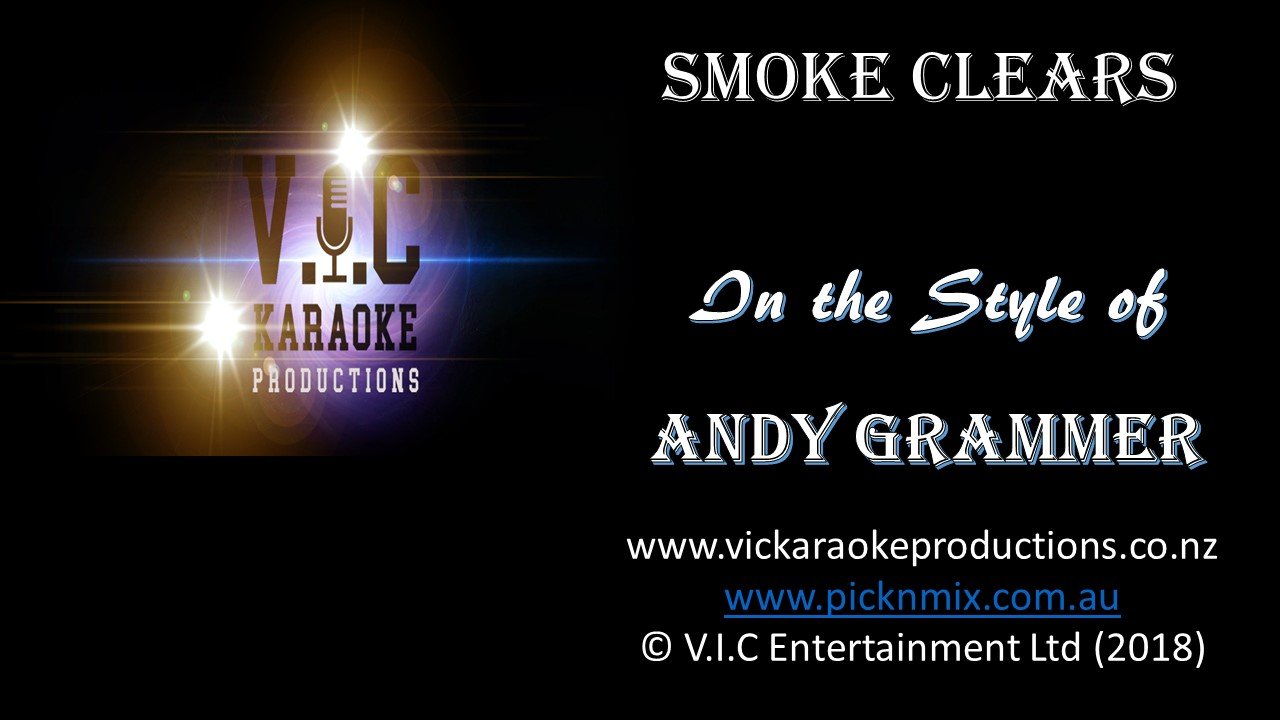 Andy Grammer - Smoke Clears - Karaoke Bars & Productions Auckland
