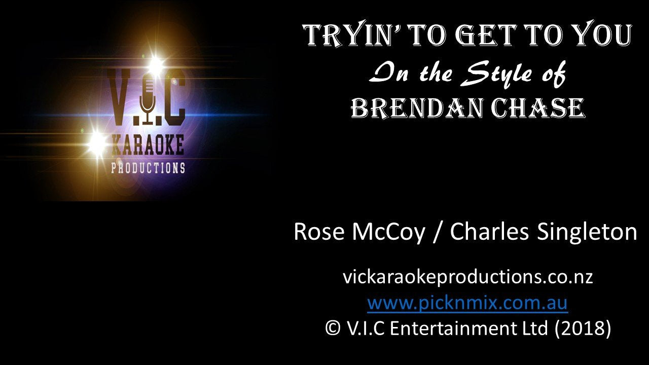Brendan Chase - Tryin' to get to you - Karaoke Bars & Productions Auckland