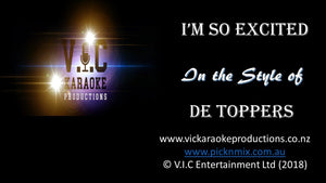 De Toppers - I'm So Excited - Karaoke Bars & Productions Auckland