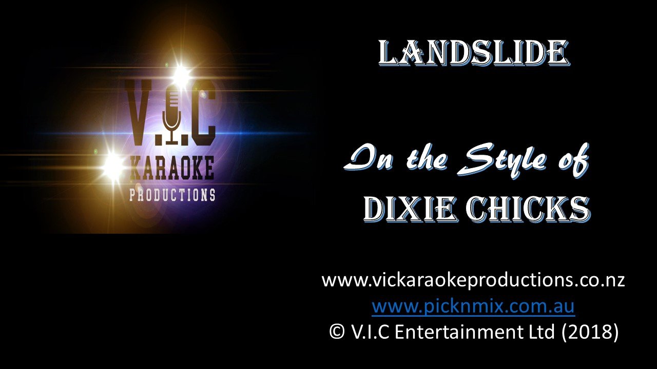 Dixie Chicks - Landslide - Karaoke Bars & Productions Auckland