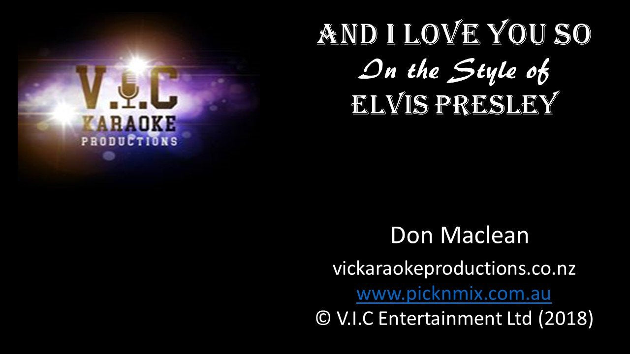 Elvis Presley - And I Love You - Karaoke Bars & Productions Auckland
