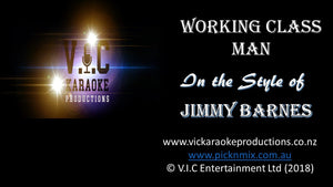 JImmy Barnes - Working Class Man - Karaoke Bars & Productions Auckland