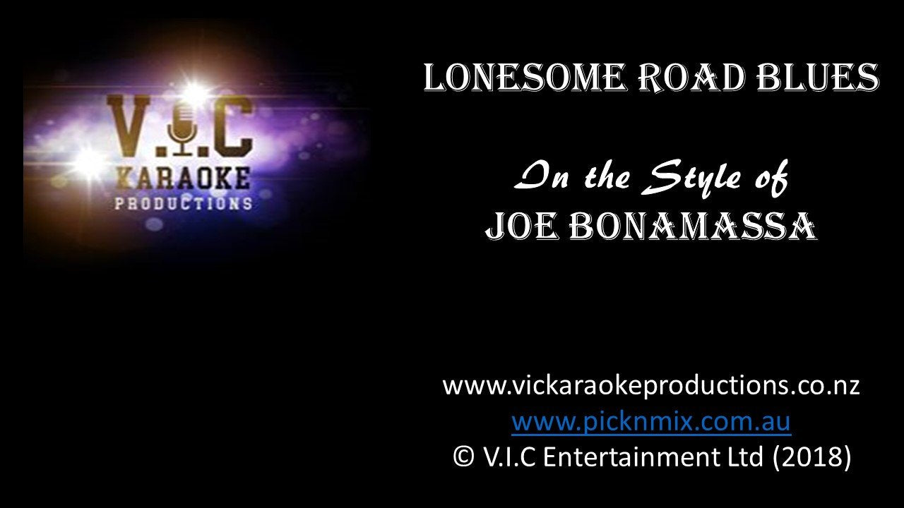 Joe Bonamassa - Lonesome Road Blues - Karaoke Bars & Productions Auckland