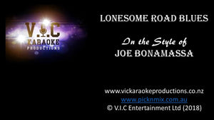 Joe Bonamassa - Lonesome Road Blues - Karaoke Bars & Productions Auckland