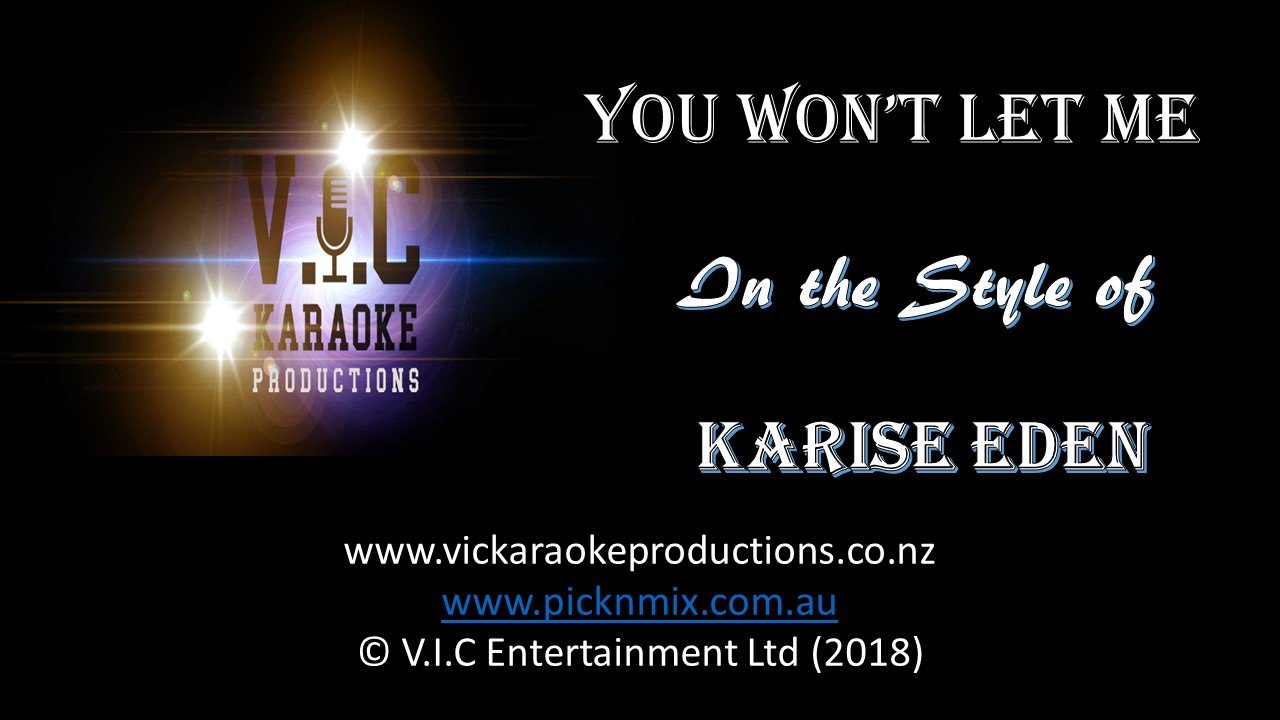 Karise Eden - You won't let me - Karaoke Bars & Productions Auckland
