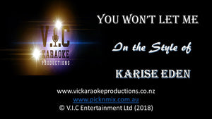 Karise Eden - You won't let me - Karaoke Bars & Productions Auckland