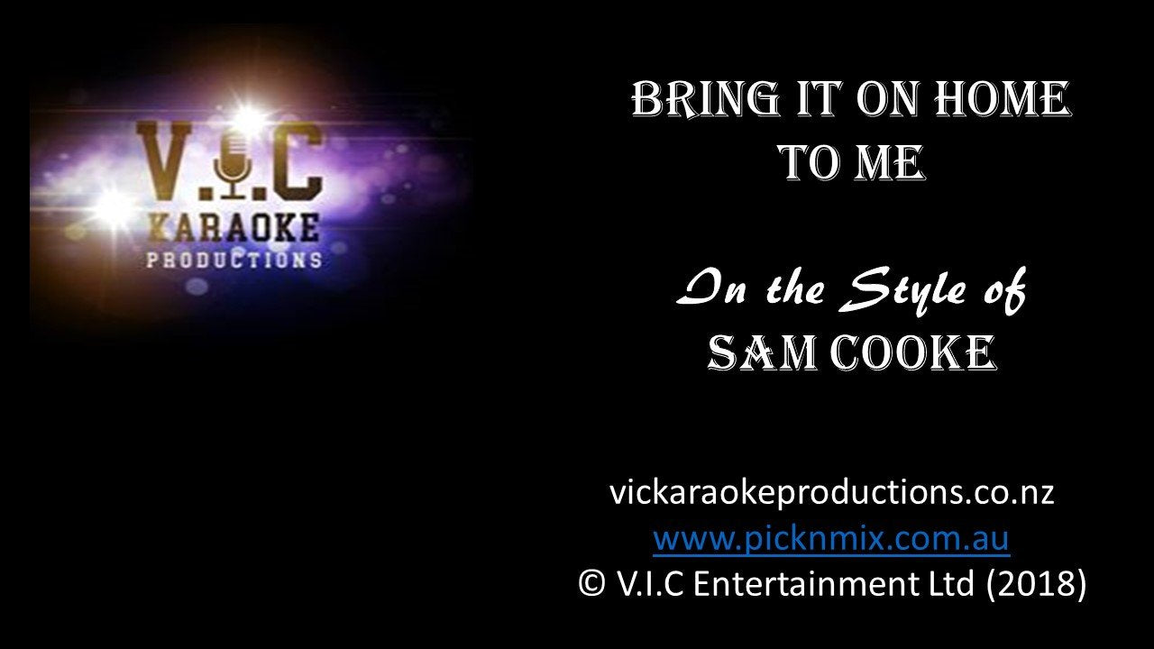 Sam Cooke - Bring it on Home - Karaoke Bars & Productions Auckland