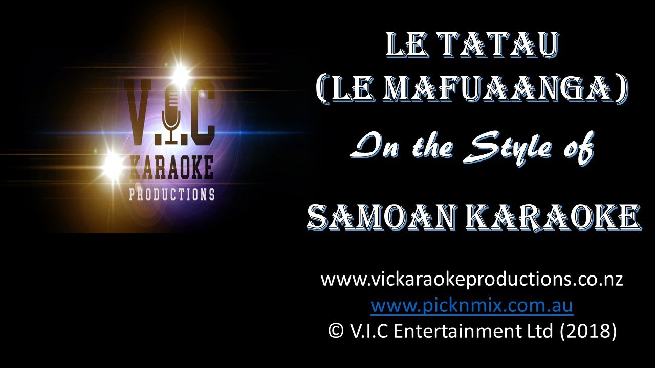 Samoan Karaoke - La Tatau (Le Mafuaaga) - Karaoke Bars & Productions Auckland