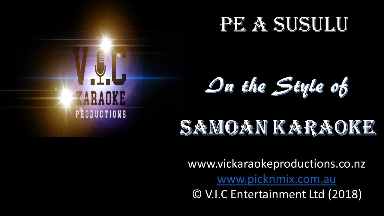 Samoan Karaoke - Pe A Susulu - Karaoke Bars & Productions Auckland