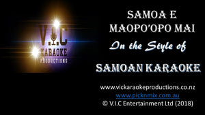 Samoan Karaoke - Samoa E Maoopo'opo mai - Karaoke Bars & Productions Auckland