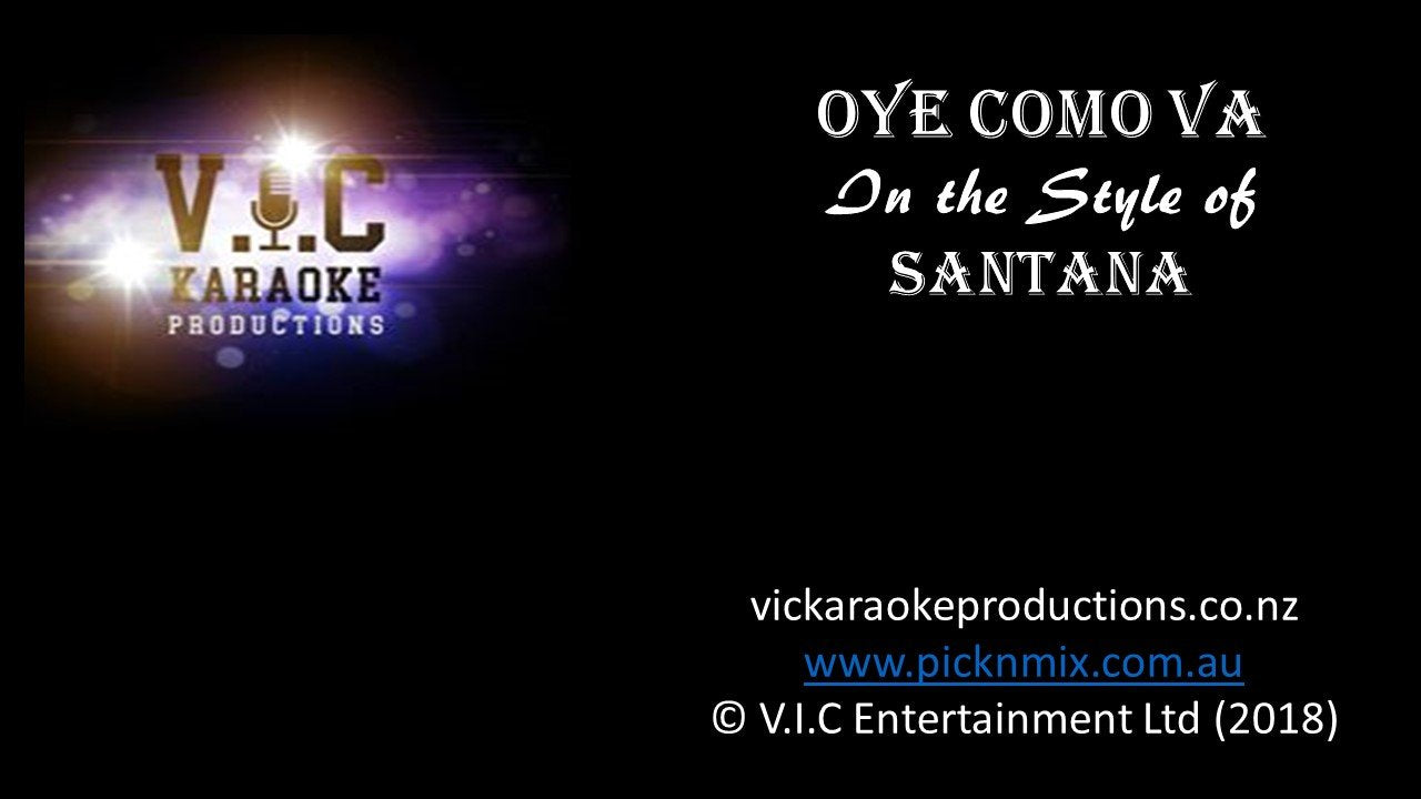 Santana - Oye Como Va - Karaoke Bars & Productions Auckland