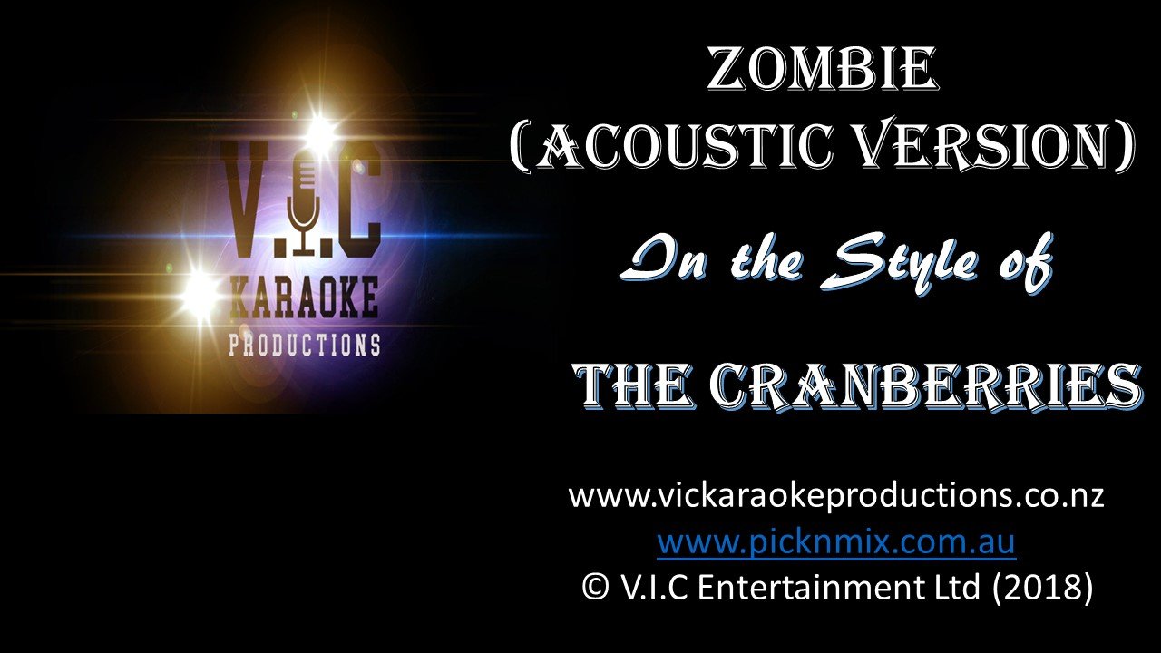 The Cranberries - Zombie (Acoustic Guitar Version) - Karaoke Bars & Productions Auckland