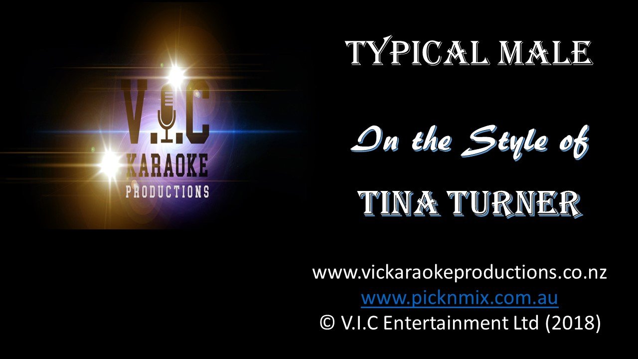 Tina Turner - Typical Male - Karaoke Bars & Productions Auckland